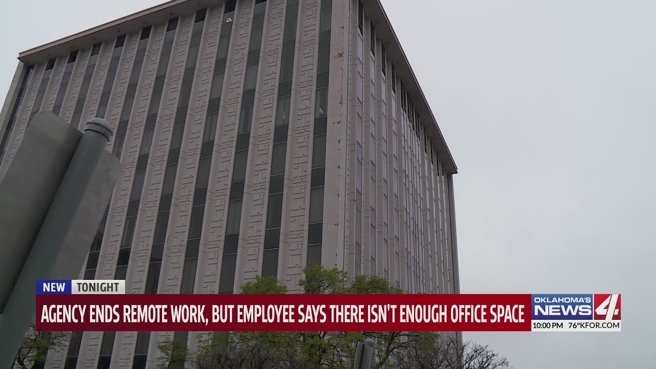 Agency ends remote work, but employee says there isn't enough office space