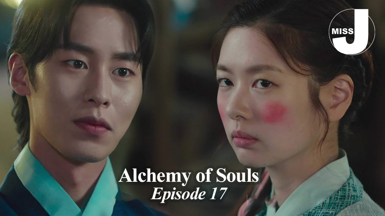 Alchemy of Souls - Episode 17 | Recap [ENG]