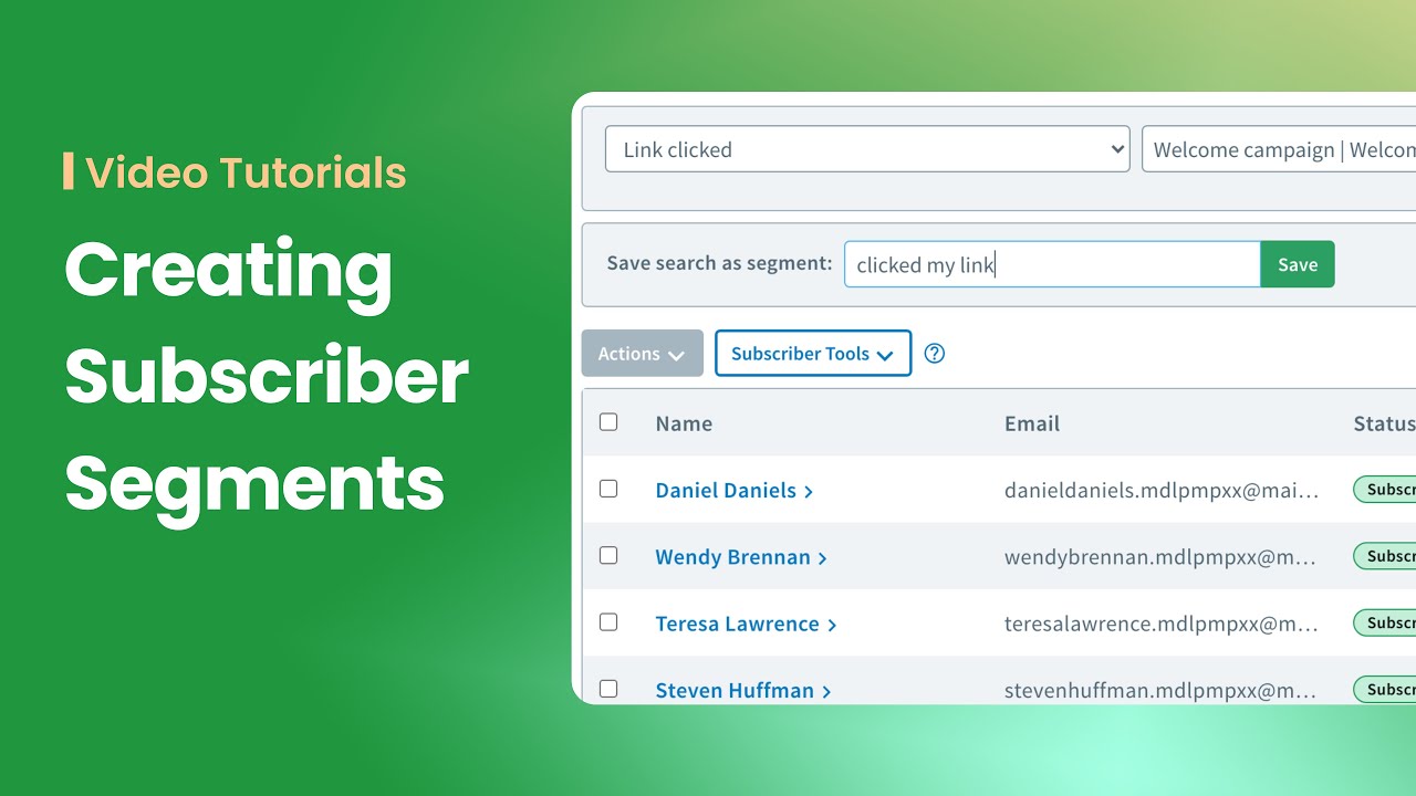 Creating Subscriber Segments
