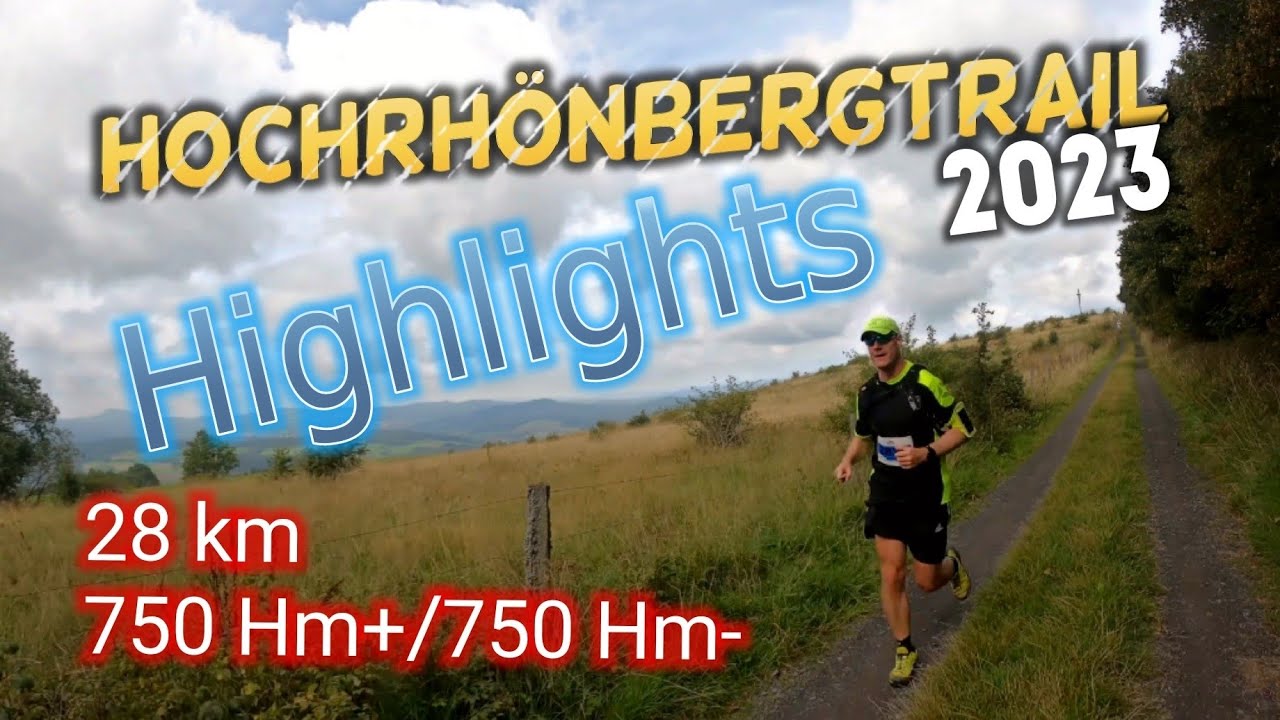 HochRh&ouml;nBergTrail 2023 | Highlights | 28 km, 750 Hm+/750 Hm- | Trailrun in Hilders in der Rh&ouml;n