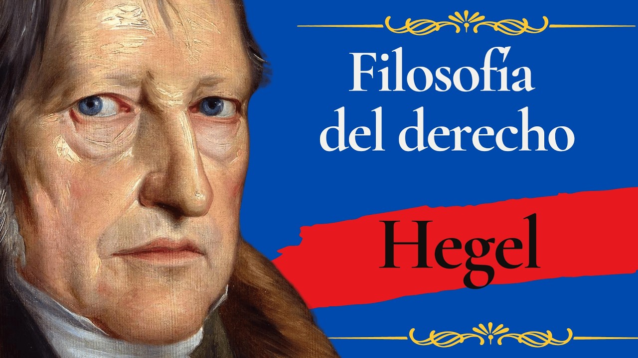 Filosofía del derecho de Hegel |Grandes Filósofos
