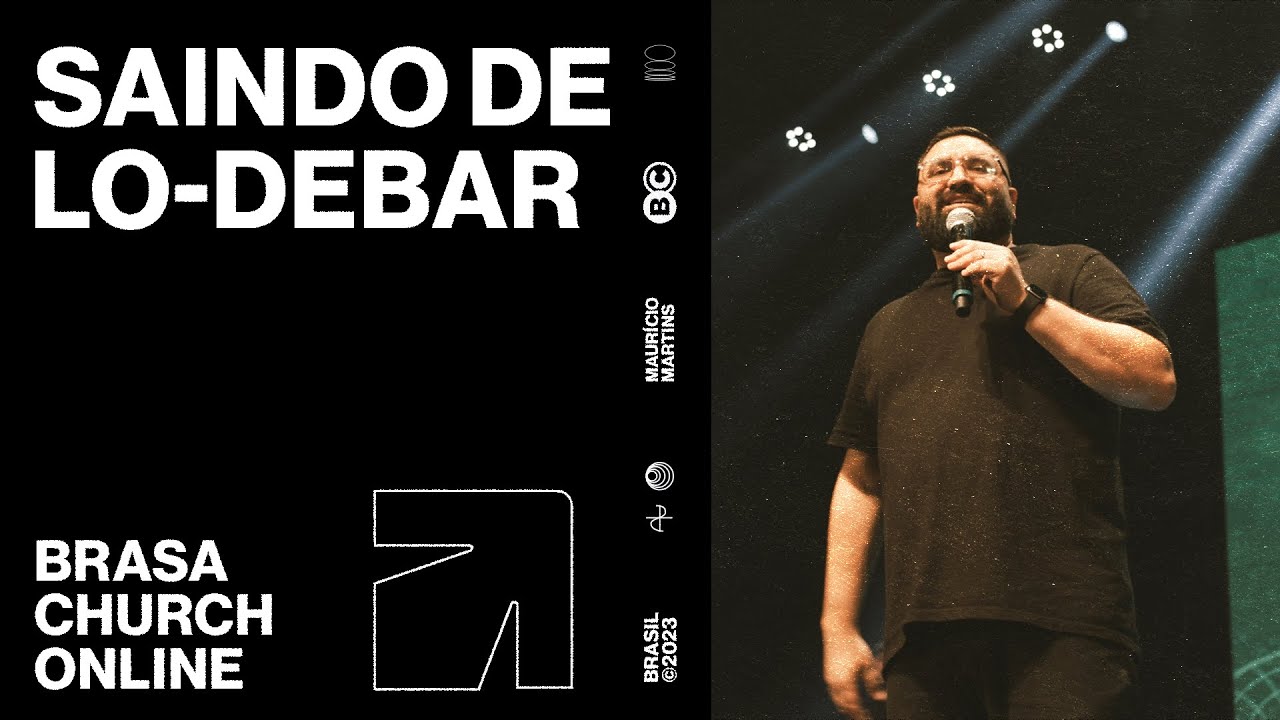 Saindo de Lo-debar - Pr. Maurício Martins