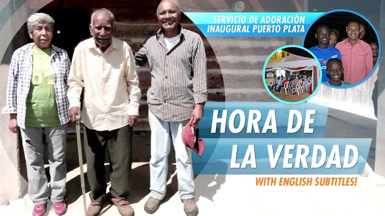 Hora de la Verdad | Iglesia De Cristo Mundo