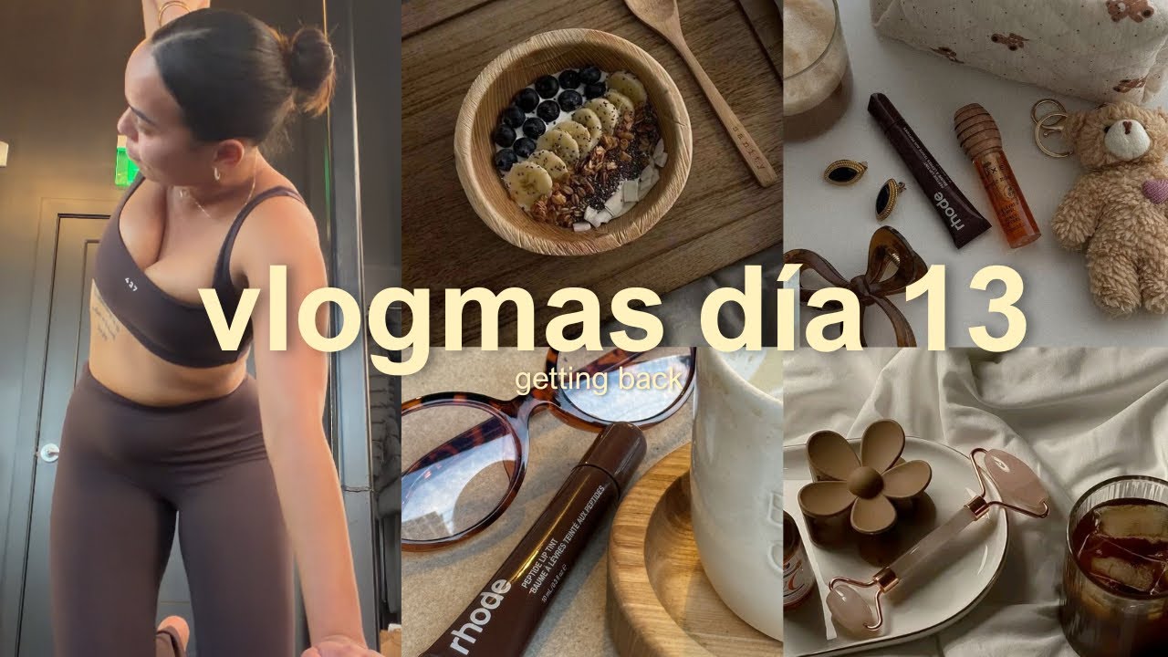 vlogmas dia 13: getting my life organizada otra vez después de estas depreso espresoooo hehe 