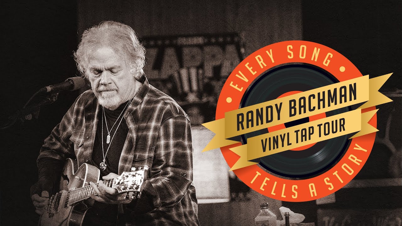 Randy Bachman's Vinyl Tap Tour: Every Song Tells a Story | Full Concert