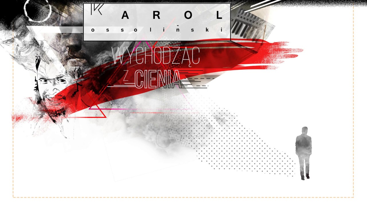 Karol Ossoliński - Wychodząc z cienia (2020) - full album