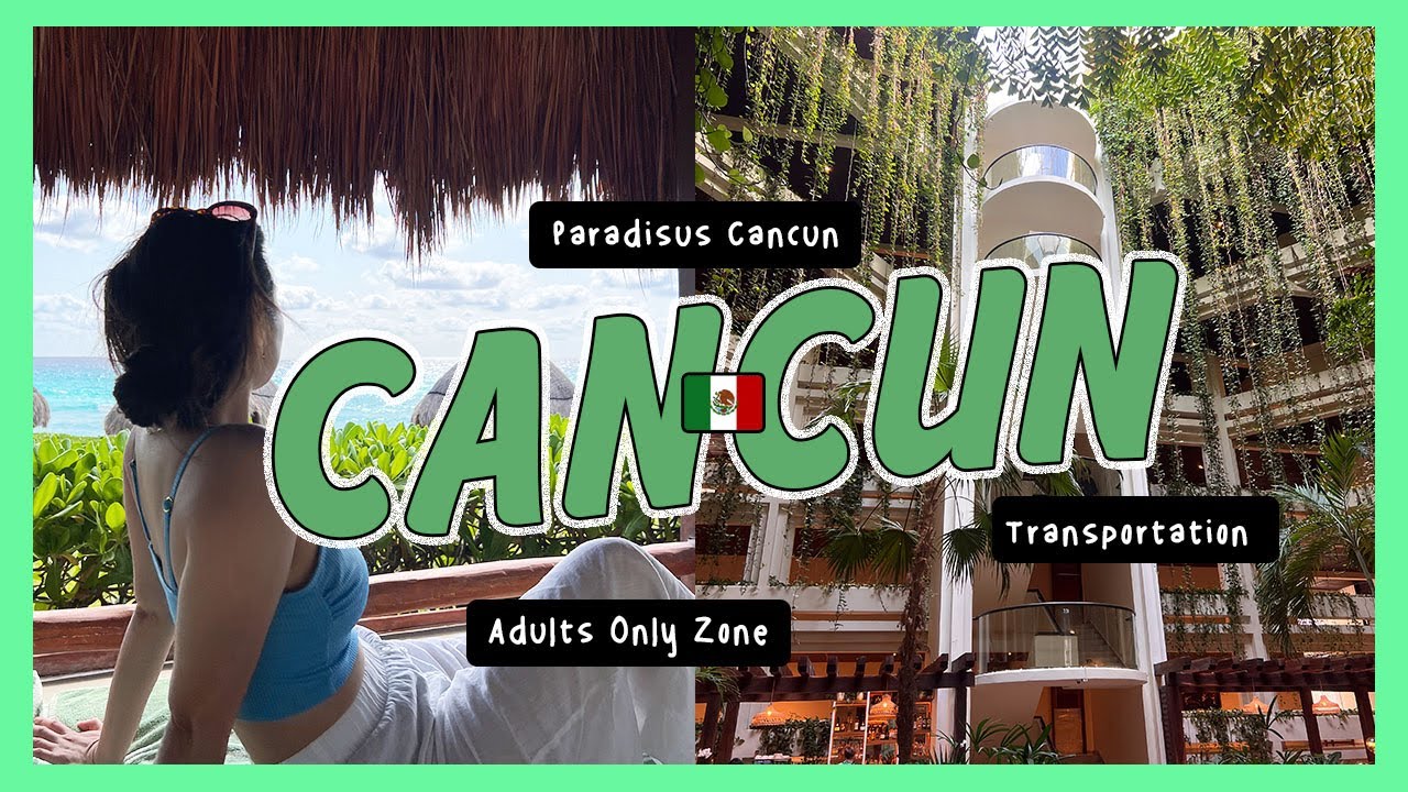 🏖️ PARADISUS CANCUN: стоит ли ехать только для взрослых? | Crystall Cho