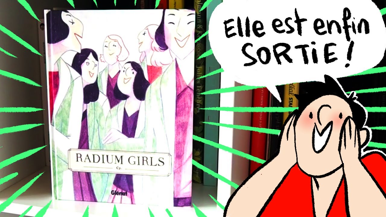RADIUM GIRLS - Tout sur la création de ma nouvelle BD !
