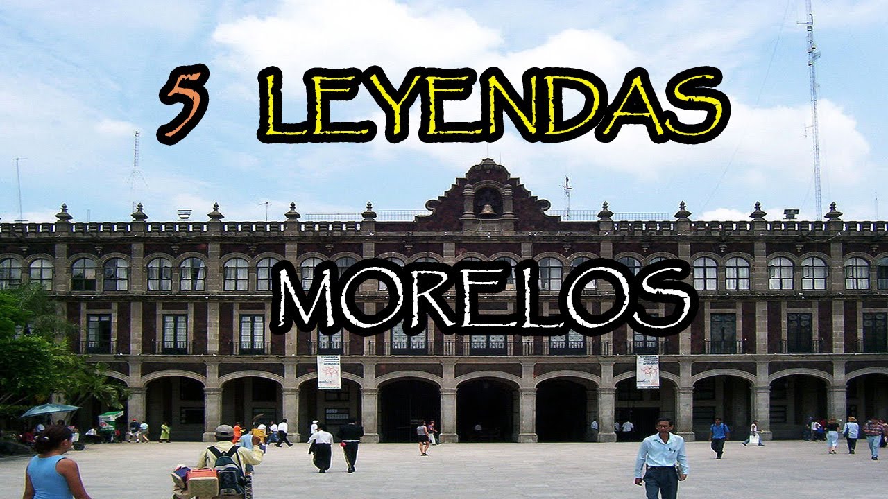 Escalofriantes Leyendas Del Estado de Morelos [ 5 Historias]
