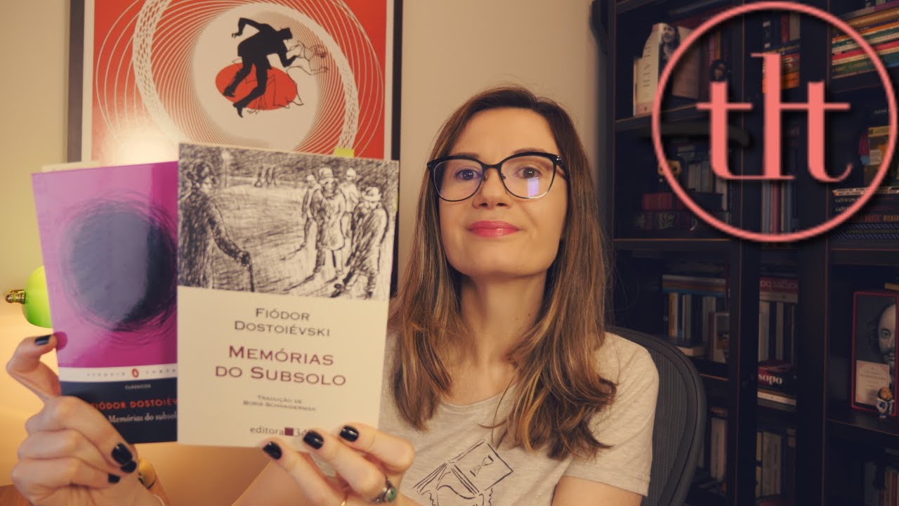 Memórias do subsolo (Dostoiévski) 🇷🇺 | Tatiana Feltrin