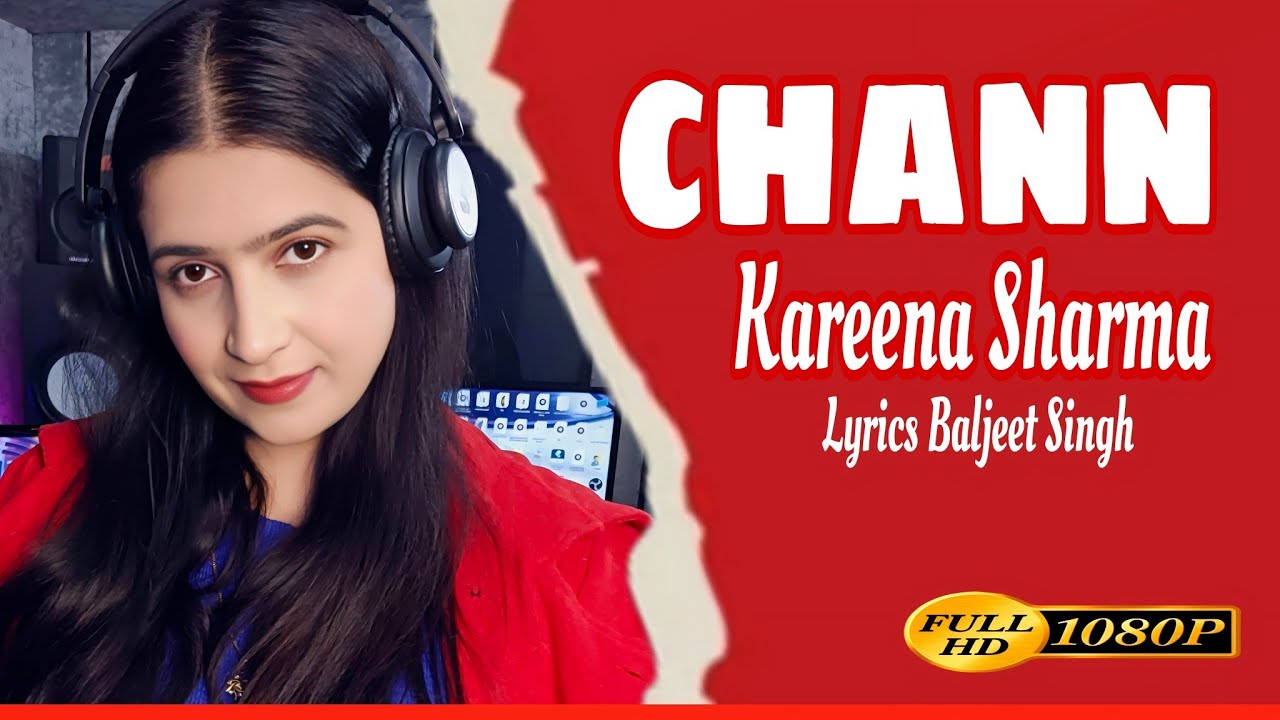 Chann | Kareena Sharma #chann | Latest Punjabi Song #kareenasharma