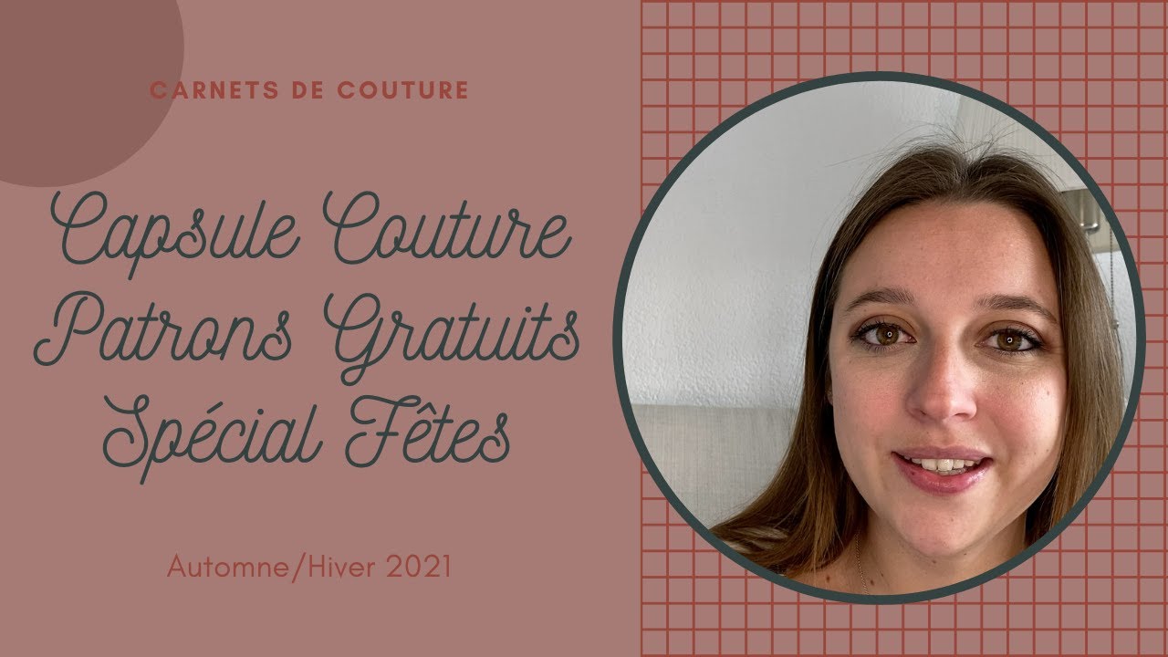 Capsule Couture Patrons Gratuits - Special Fête