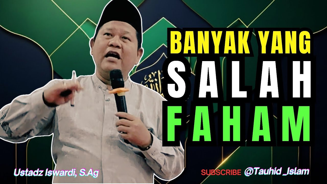 BANYAK ORANG SALAH MEMAHAMI SYARIAT, TAREKAT, HAKIKAT & MAKRIFAT -  Ustadz Iswardi, S.Ag 