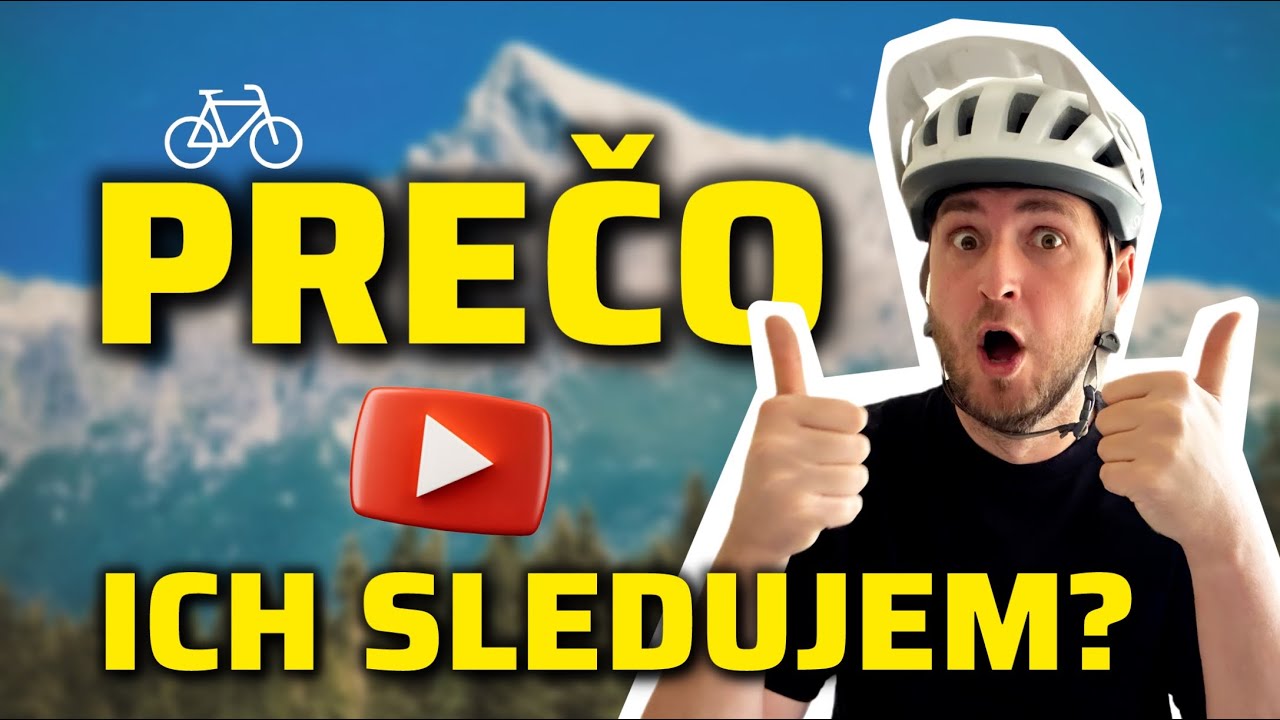 Slovenské cyklo YouTube kanály, ktoré MUSÍŠ poznať!