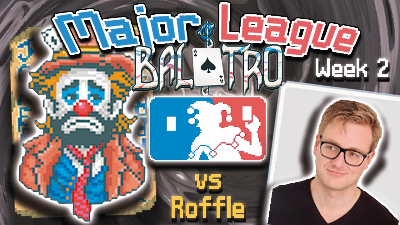 Facing ROFFLE With One Of The LUCKIEST Jokers!  - Major League Balatro Week 2 ( Vagabond vs Roffle )