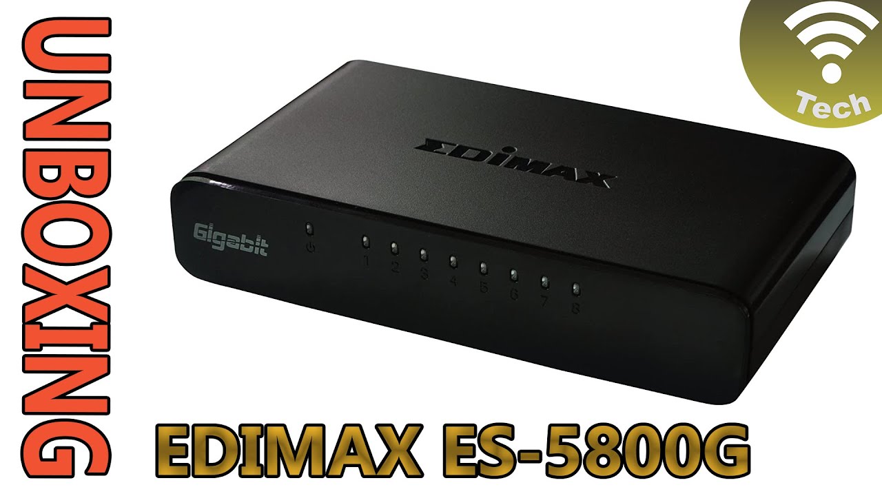 Unboxing Edimax ES-5800G 8port Gigabit switch