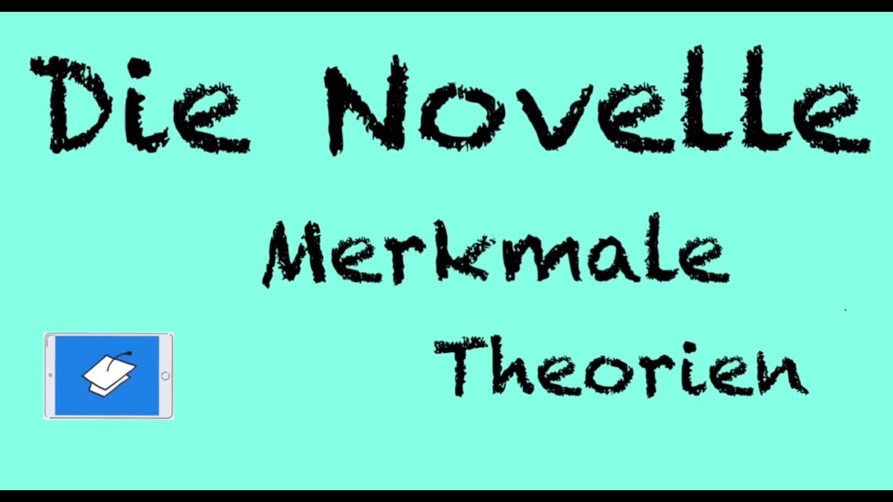 Die Novelle, Merkmale, Theorien, Falkennovelle, Falkentheorie, unerhörte Begebenheit