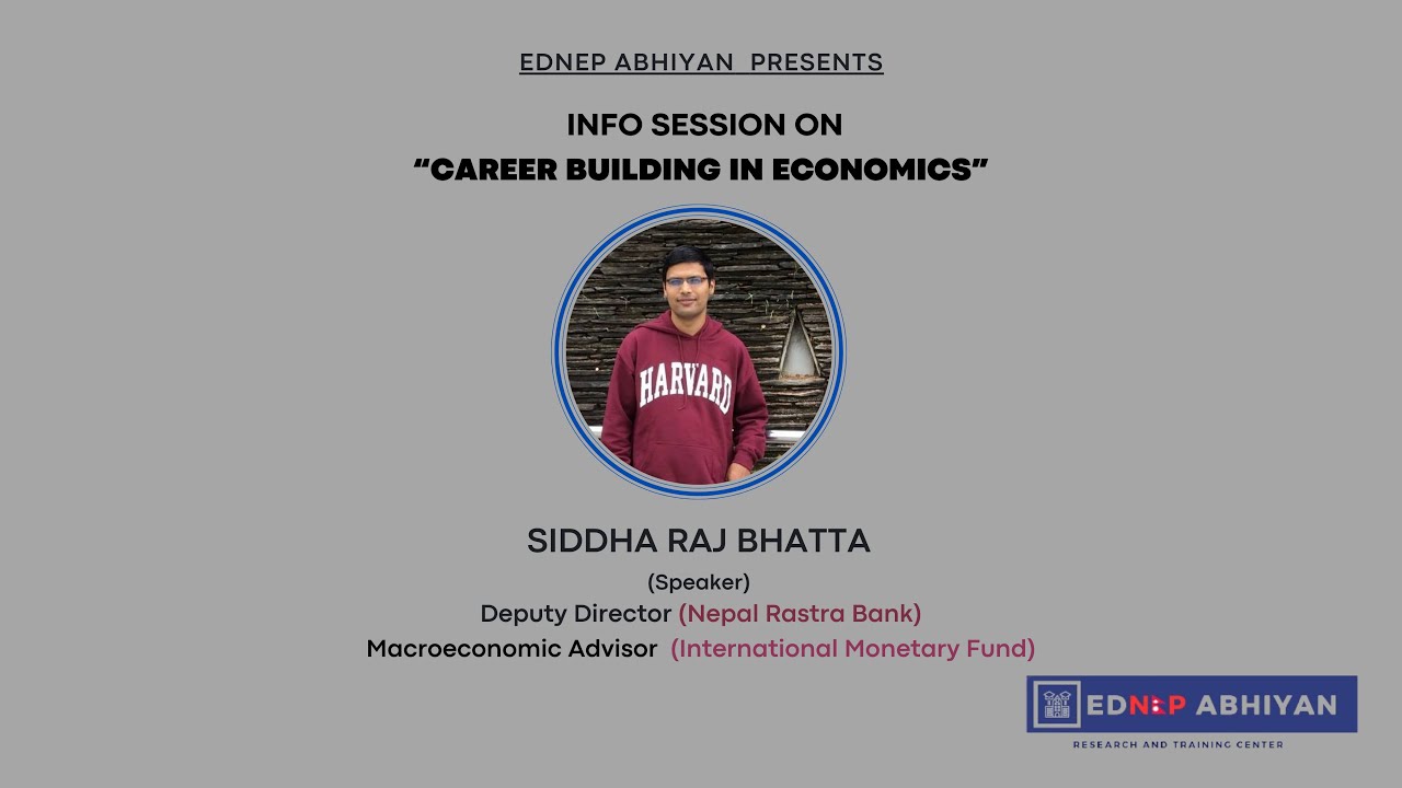 Career Building in Economics | Way to IMF, World Bank and PhD in Economics| Siddha Raj Bhatta