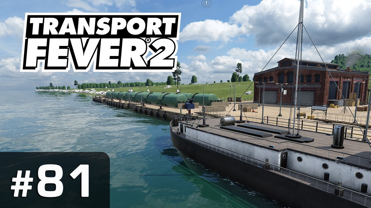 #81: Ölimperium ✦ Let's Play Transport Fever 2 ✦ Sandbox / schwer