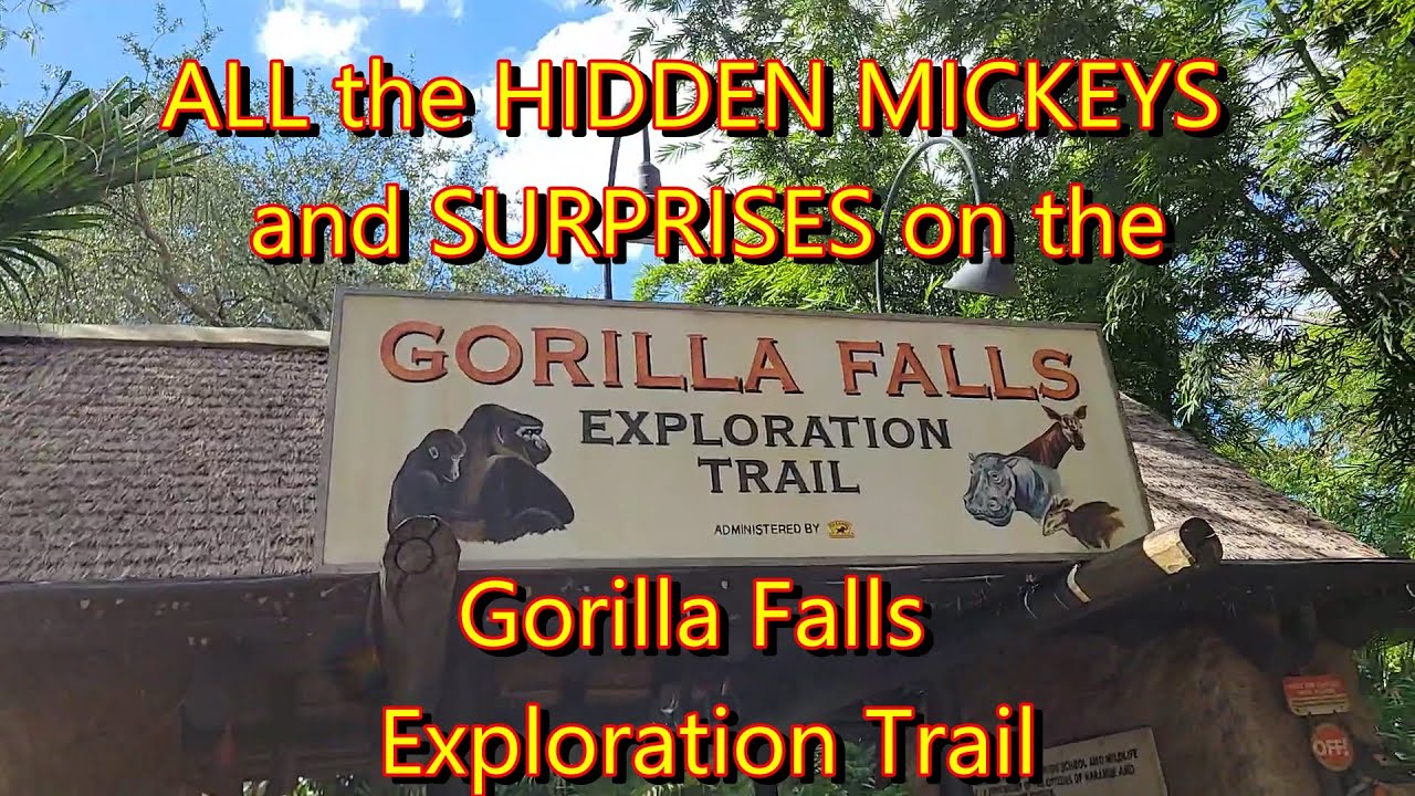Gorilla Falls Exploration Trail Hidden Mickeys