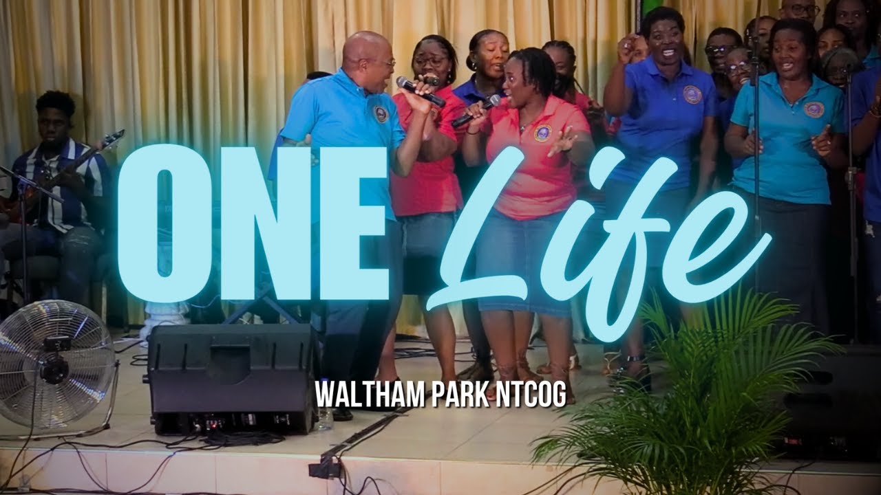 One Life || Waltham Park NTCOG || Sing Ting