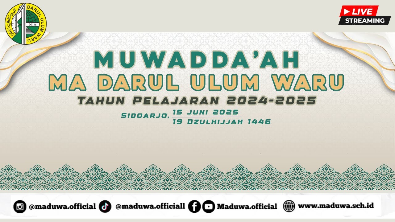 MUWADDA'AH Tahun Pelajaran 2024 - 2025