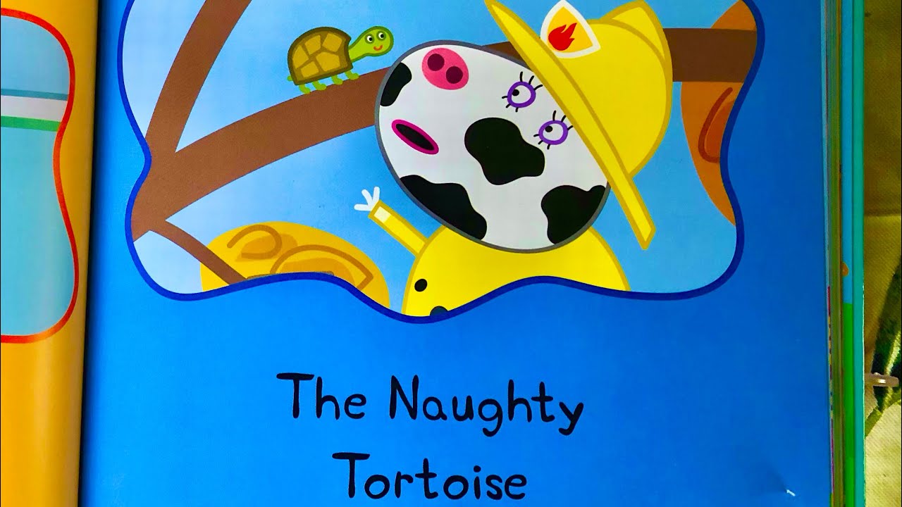 UK | PEPPA PIG - THE NAUGHTY TORTOISE Book READ ALOUD | Story Time READING 