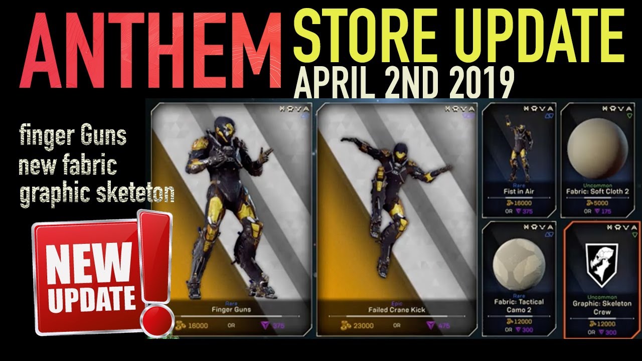 🎮 ANTHEM | Store Update for April 2, 2019! New EMOTES, Graphics, Materials!
