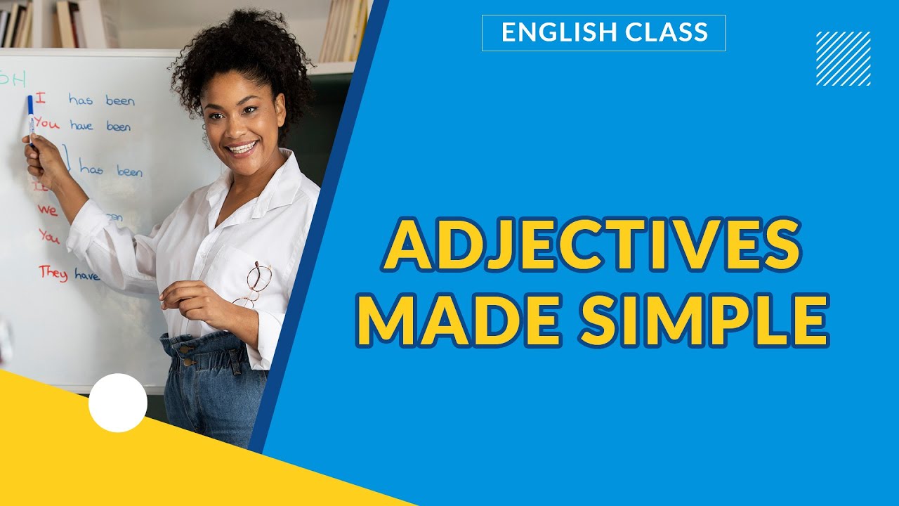 ADJECTIVES | ENGLISH LANGUAGE | EXAM GUIDE | LEARNING HUB | ZIGMATECH CONSULT