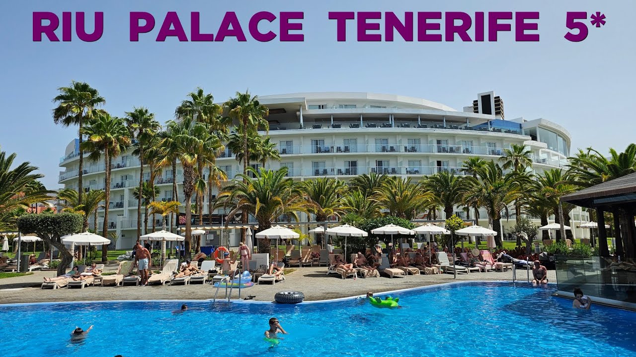 RIU Palace Tenerife 5* Hotel REVIEW | Luxury Stay in Costa Adeje, Tenerife