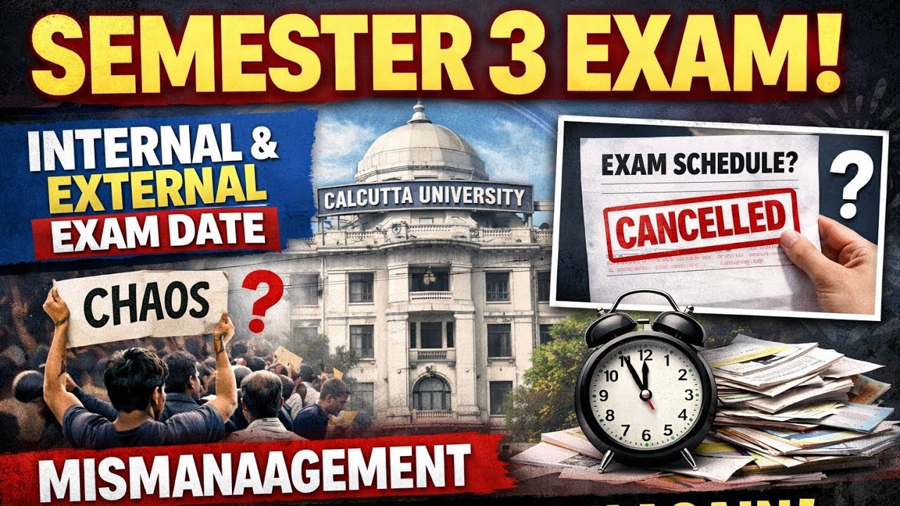 Semester 3 Bcom External Exam Date ? Calcutta University Again Mismanagement 🤯