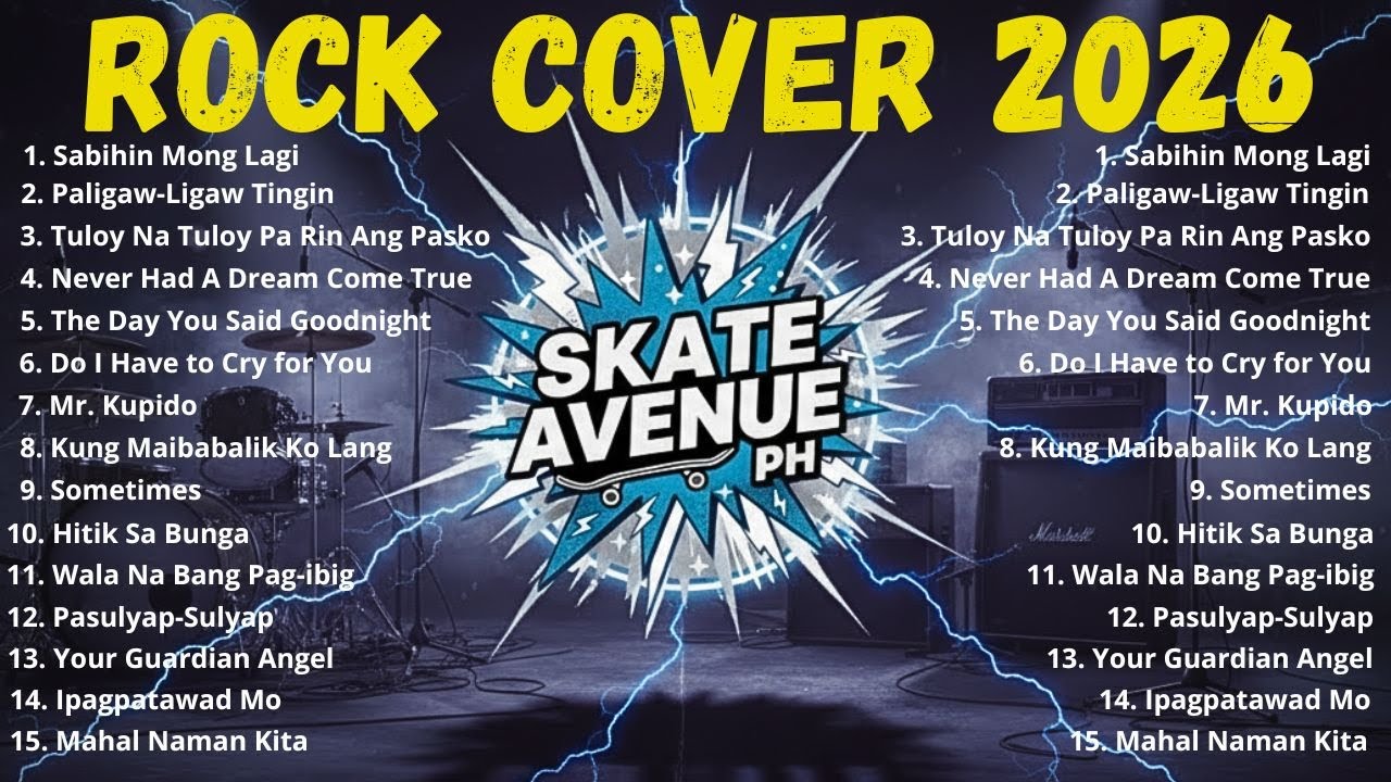 Skate Avenue PH - Rock Cover Non Stop Lyrics - Best Playlist 2026