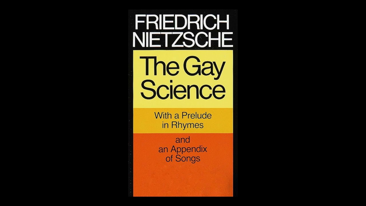 The Gay Science by Friedrich Nietzsche FULL AUDIOBOOK