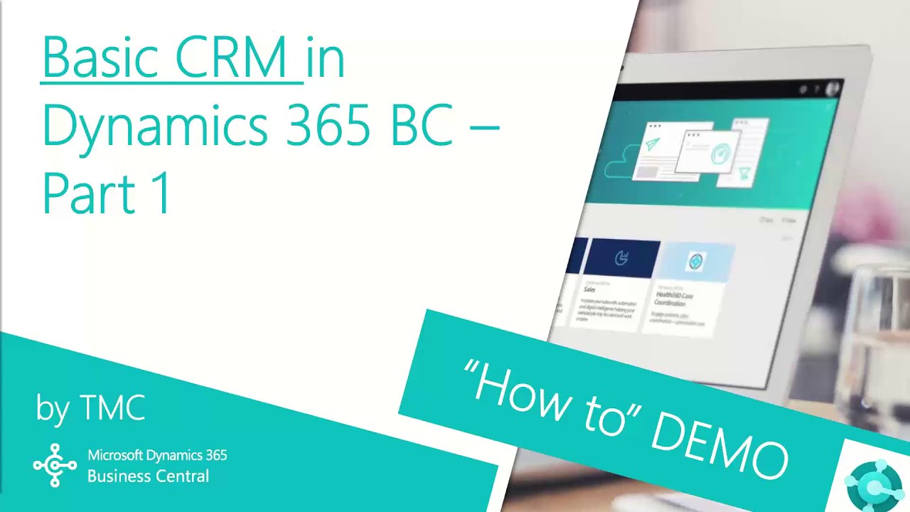 Dynamics 365 Business Central - Basic CRM Part 1