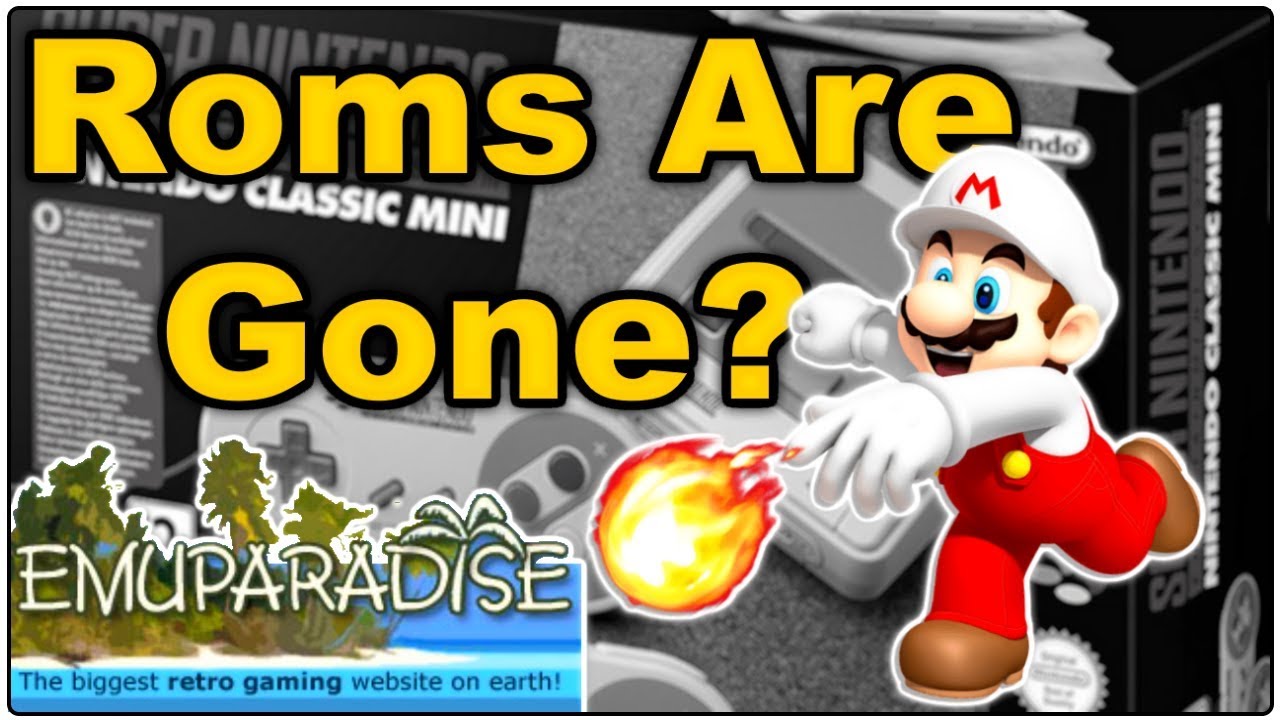 EmuParadise No Longer Hosting Roms // Nintendo's War on Piracy Continues