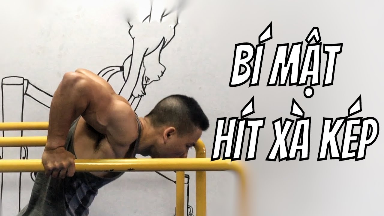 Bí mật quan trọng của động tác hít xà kép - VNSwCF