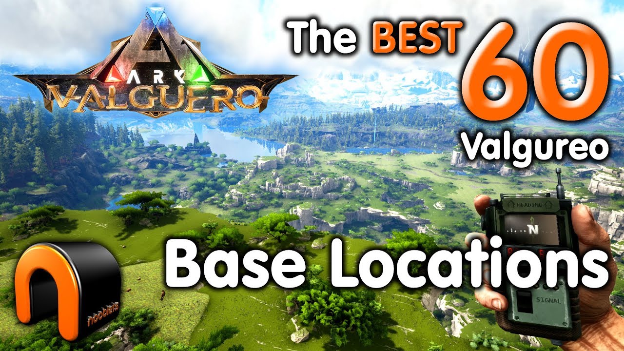 ARK Valguero BEST BASE LOCATIONS