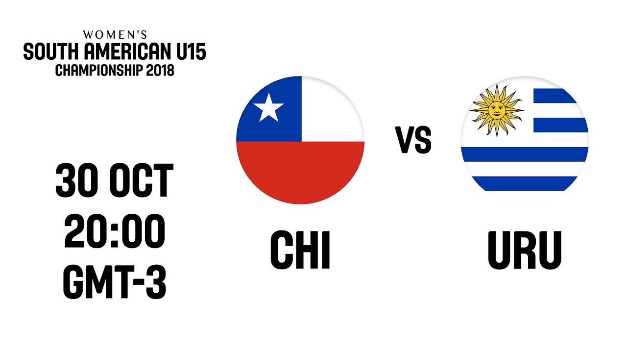 LIVE - Chile v Uruguay - South American U15 Women's Championship 2018