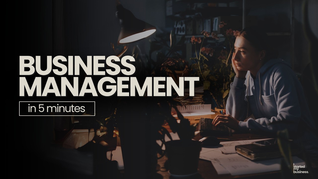 What is Business Management (in 5 Minutes)