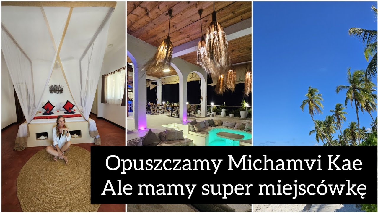 Opuszczamy Michamvi Kae Ale mamy super miejscówkę #zanzibar