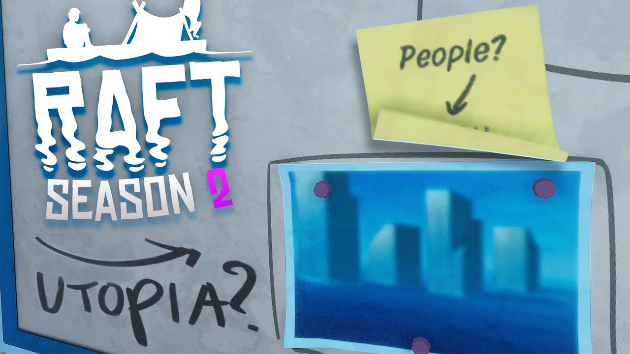FINDING NEW STORY INFO! Raft Survival S2 Episode 2