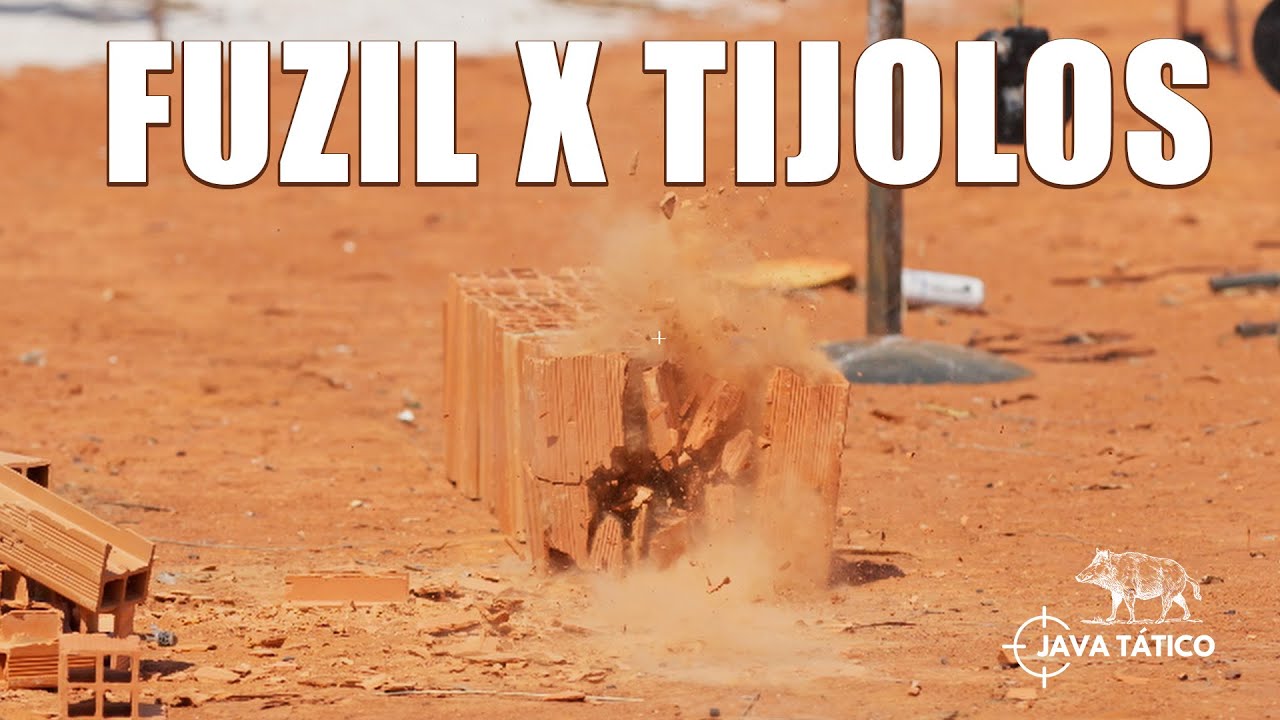 FUZIL X TIJOLOS