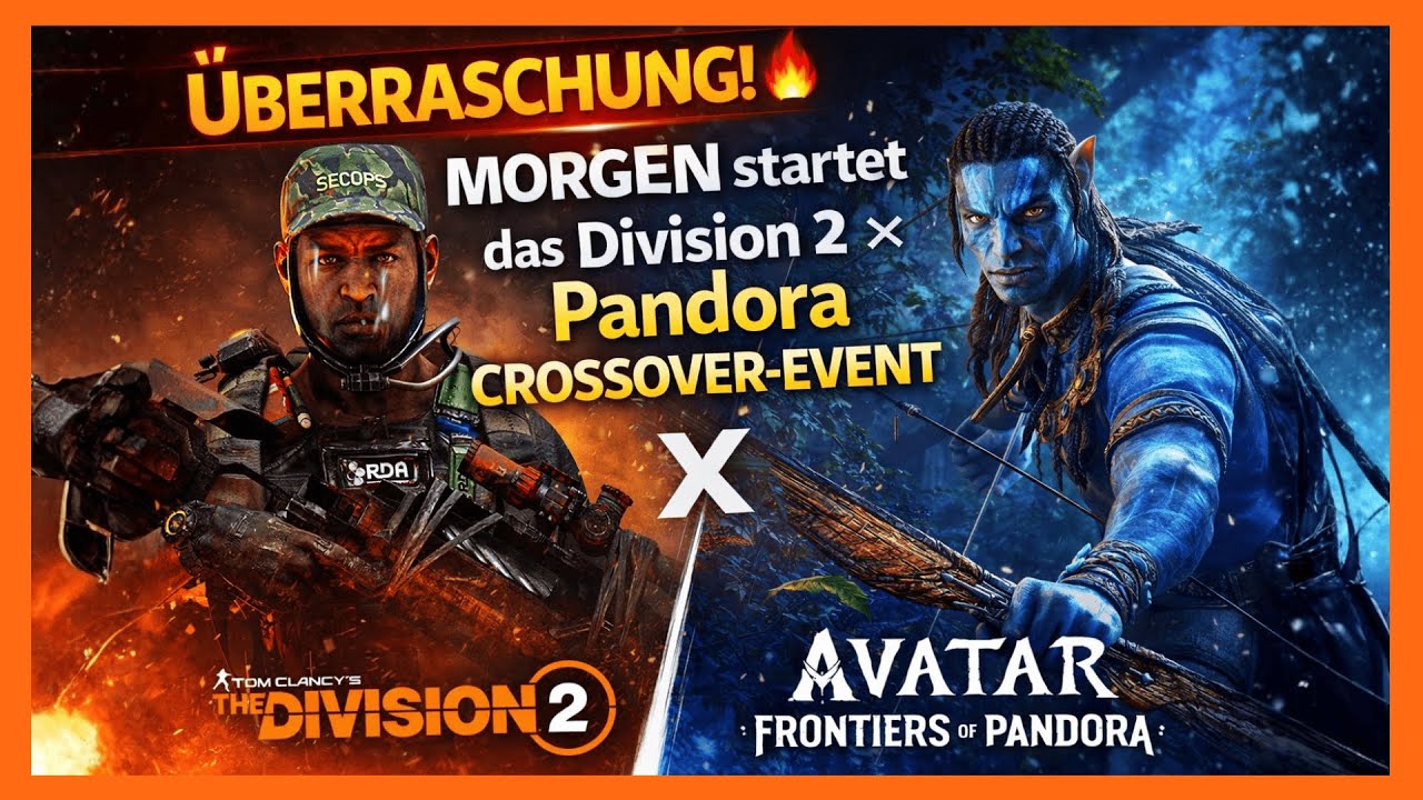 &Uuml;BERRASCHENDES THE DIVISION 2 EVENT ! The Division 2 Deutsch Avater Frontiers of Pandora Crossover