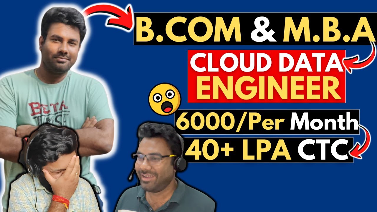M.B.A to CLOUD DATA ENGINEER🔥 6000/Per Month TO 40+ LPA CTC 🔥😎!! Is It Really Possible?? 🙄🙄