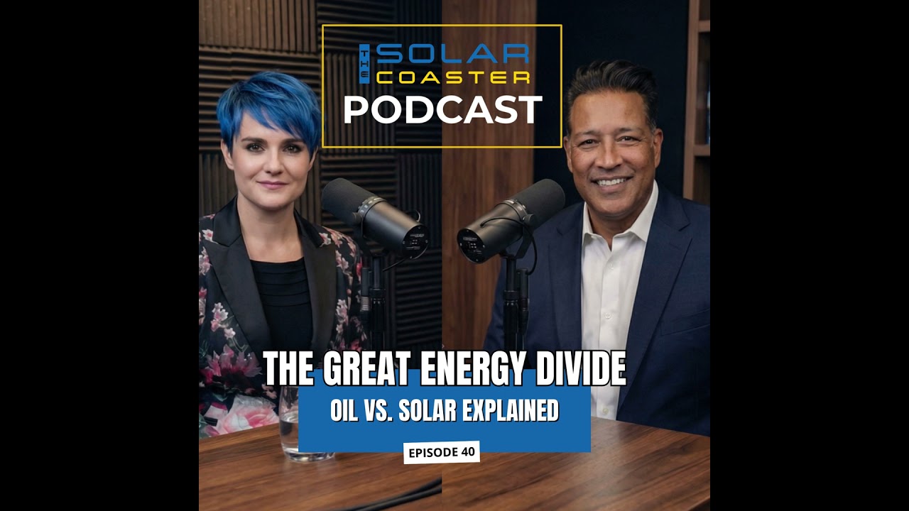 The Great Energy Divide: Scarcity, Stability & the End of Oil Volatility | Solar Coaster Podcast ...