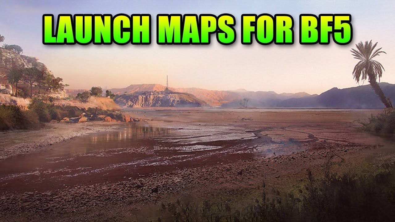 What Maps Will Launch With Battlefield 5 - No D-Day?