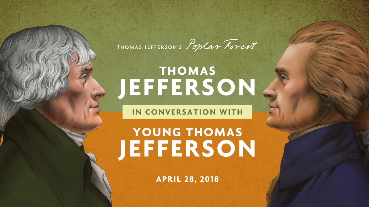 Thomas Jefferson in Conversation with Young Thomas Jefferson