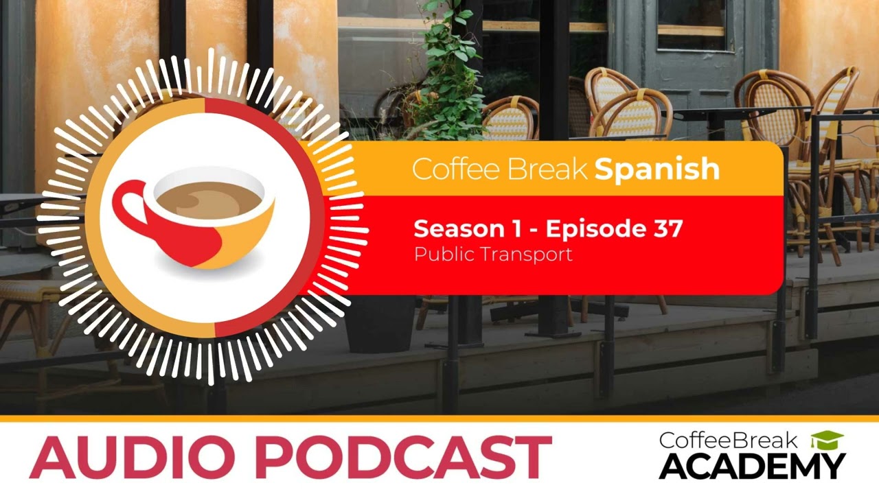 Dialogue in Spanish: Finding the supermarket | Coffee Break Spanish Podcast S1E37