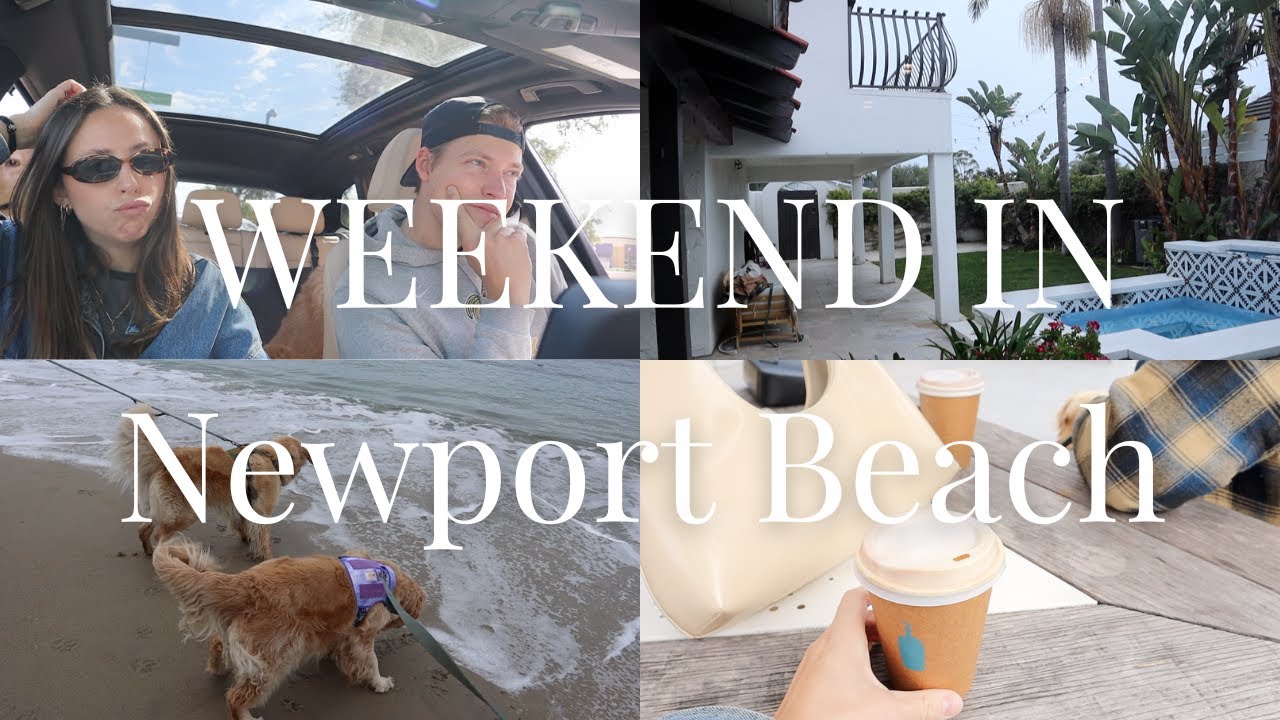 Newport Beach VLOG | Weekend in CA, Yummy food, Dogs first time at the beach
