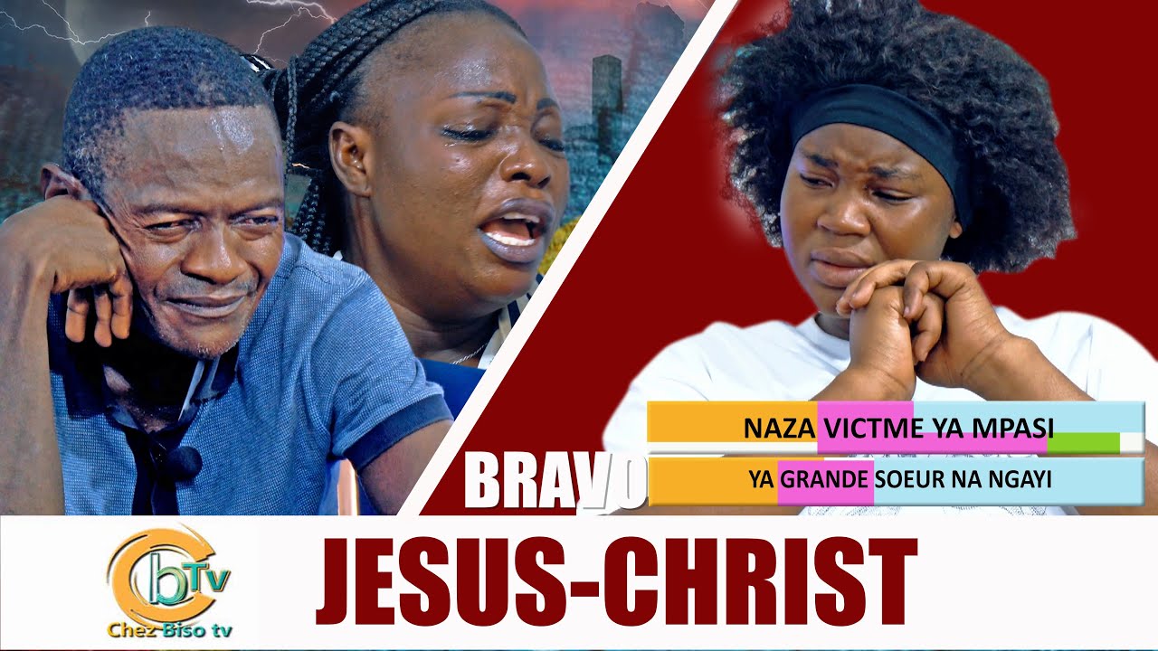 BRAVO JÉSUS-CHRIST :NAZA VICTIME YA MPASI YA GRANDE SŒUR NA NGAYI 😳
